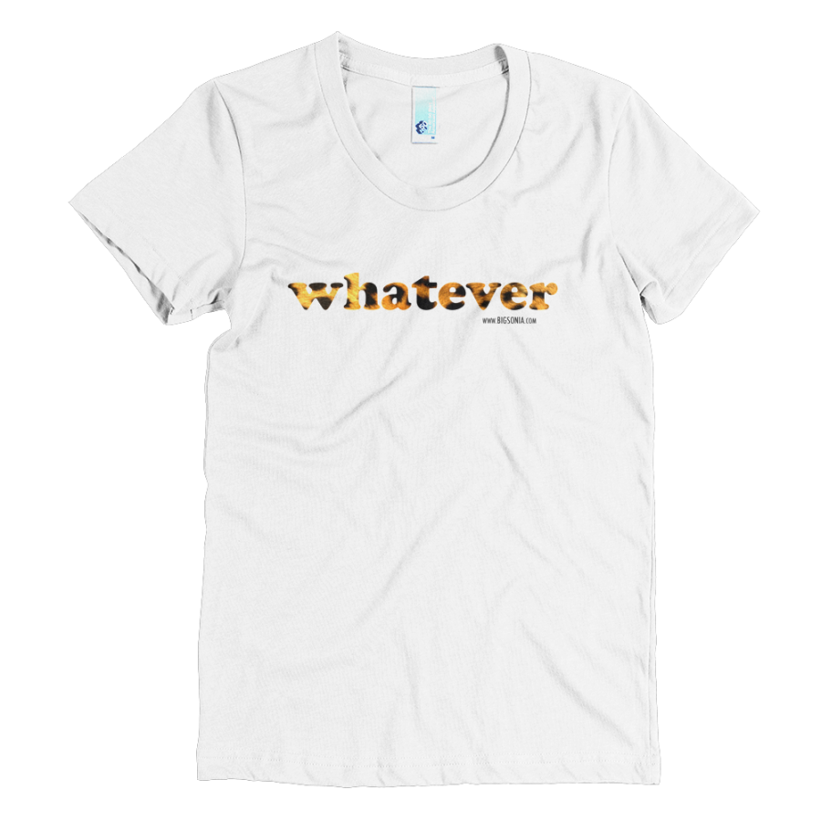 Download Whatever T-Shirt - Big Sonia